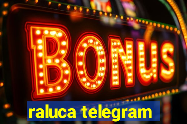 raluca telegram